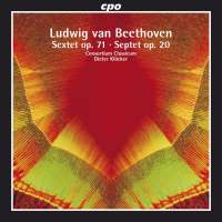Beethoven: Sextet op. 71, Septet op. 20